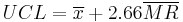 UCL=\overline{x}%2B2.66\overline{MR}