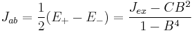 \ J_{ab} = \frac{1}{2} (E_%2B - E_-) = \frac{J_{ex}- CB^2}{1-B^4}