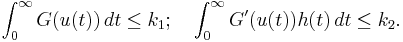 \int_0^\infty G(u(t)) \, dt \leq k_1; \quad \int_0^\infty G'(u(t))h(t) \, dt \leq k_2.