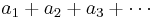 a_1%2Ba_2%2Ba_3%2B\cdots