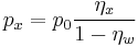 
p_x = p_0 \frac{\eta_x}{1 - \eta_w} 
