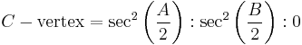  C-\text{vertex}= \sec^2 \left(\frac{A}{2}\right)�:\sec^2\left(\frac{B}{2}\right):0