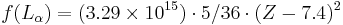  f (L_\alpha) = (3.29 \times 10^{15}) \cdot 5/36 \cdot (Z - 7.4)^2