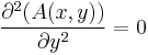 
\frac{\partial^2( A(x,y) )}{\partial y^2} = 0
