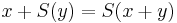 x%2BS(y) = S(x%2By)\ 