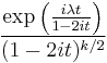 \frac{\exp\left(\frac{i\lambda t}{1-2it}\right)}{(1-2it)^{k/2}}