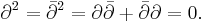 \partial^2=\bar{\partial}^2=\partial\bar{\partial}%2B\bar{\partial}\partial=0.