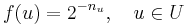 f(u) = 2^{-n_u},\quad  u \in U