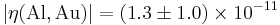 |\eta(\mathrm{Al},\mathrm{Au})|=(1.3\pm1.0)\times10^{-11}