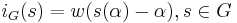 i_G(s) = w(s(\alpha) - \alpha), s \in G