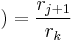 ) = \frac{r_{j%2B1}}{r_k}