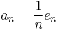 a_n = \frac{1}{n} e_n