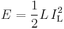 E=\frac{1}{2}L\, I_{\text{L}}^2