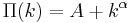 \Pi(k)=A %2Bk^\alpha