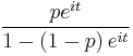 \frac{pe^{it}}{1-(1-p)\,e^{it}}\!