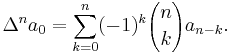 \Delta^n a_0 = \sum_{k=0}^n (-1)^k {n \choose k} a_{n-k}.