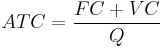 ATC=\frac{FC %2B VC}{Q}