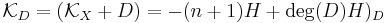 \mathcal K_D = (\mathcal K_X %2B D) = -(n%2B1) H %2B  \mathrm{deg}(D) H )_D