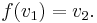 f(v_1) = v_2.\ 