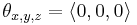 \mathbf{\theta}_{x,y,z} = \langle 0,0,0\rangle