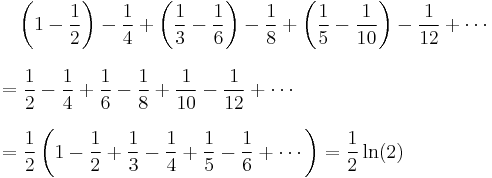 
\begin{align}
& {} \quad \left(1-\frac{1}{2}\right)-\frac{1}{4}%2B\left(\frac{1}{3}-\frac{1}{6}\right)-\frac{1}{8}%2B\left(\frac{1}{5}-\frac{1}{10}\right)-\frac{1}{12}%2B\cdots \\[8pt]
& = \frac{1}{2}-\frac{1}{4}%2B\frac{1}{6}-\frac{1}{8}%2B\frac{1}{10}-\frac{1}{12}%2B\cdots \\[8pt]
& = \frac{1}{2}\left(1-\frac{1}{2}%2B\frac{1}{3}-\frac{1}{4}%2B\frac{1}{5}-\frac{1}{6}%2B\cdots\right)= \frac{1}{2} \ln(2)
\end{align}
