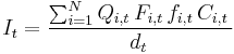  I_t = \frac{\sum_{i=1}^N Q_{i,t}\,F_{i,t}\,f_{i,t}\,C_{i,t}\,}{d_{t}\,} 