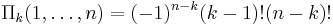 \Pi_k(1,\ldots,n)=(-1)^{n-k}(k-1)!(n-k)!