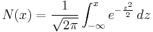 N(x)=\frac{1}{\sqrt{2\pi}}\int_{-\infty}^{x} e^{-\frac{z^{2}}{2}}\, dz