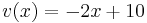 v(x) = -2x%2B10