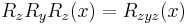 R_zR_yR_z(x) = R_{zyz}(x)