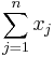 \sum_{j=1}^n x_j