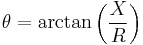 \theta = \arctan{\left(\frac{X}{R}\right)}