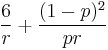 \frac{6}{r} %2B \frac{(1-p)^2}{pr}