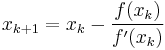 x_{k%2B1} = x_k - \frac{f(x_k)}{f'(x_k)}