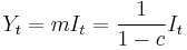 Y_{t}=mI_{t}=\frac{1}{1-c}I_{t}