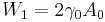 W_1 = 2 \gamma_0 A_0