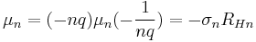 \mu_n = (-nq)\mu_n(-\frac{1}{nq}) = -\sigma_n R_{Hn}