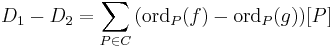 D_1 - D_2 = \sum_{P \in C}{(\mathrm{ord}_{P}(f) - \mathrm{ord}_P(g))[P]}