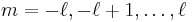 m=-\ell,-\ell%2B1,\dots,\ell