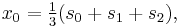 x_0 = \tfrac13(s_0 %2B s_1 %2B s_2),\,