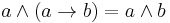 a\wedge(a\rightarrow b)=a\wedge b