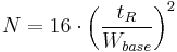 N = 16 \cdot \left(\frac{t_R}{W_{base}}\right)^2 \,