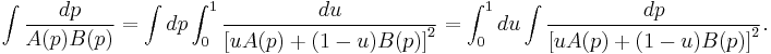 \int \frac{dp}{A(p)B(p)}=\int dp \int^1_0 \frac{du}{\left[uA(p)%2B(1-u)B(p)\right]^2}=\int^1_0 du \int \frac{dp}{\left[uA(p)%2B(1-u)B(p)\right]^2}.