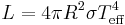 L=4 \pi R^2 \sigma T_{\rm eff}^4