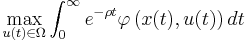 
\max_{u(t)\in \Omega}\int_0^{\infty} e^{-\rho t} \varphi\left(x(t), u(t)\right)dt