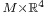 \scriptstyle M\times {\mathbb R^4}