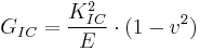 G_{IC}=\frac{K^2_{IC}}{E}\cdot (1-v^2)