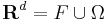 \mathbf{R}^d = F \cup \Omega