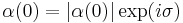 ~\alpha(0)=|\alpha(0)|\exp(i\sigma)