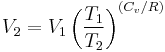  V_2 = V_1\left(\frac{T_1}{T_2}\right)^{(C_v/R)}